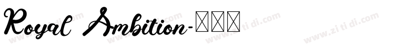 Royal Ambition字体转换